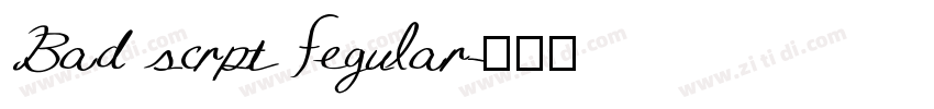 Bad scrpt fegular字体转换
